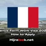 France Farm Work Visa 2026: How to Apply