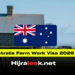 Australia Farm Work Visa 2026: Complete Guide