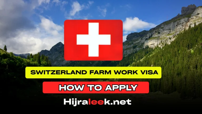 Switzerland Farm Work Visa 2026: How to Apply