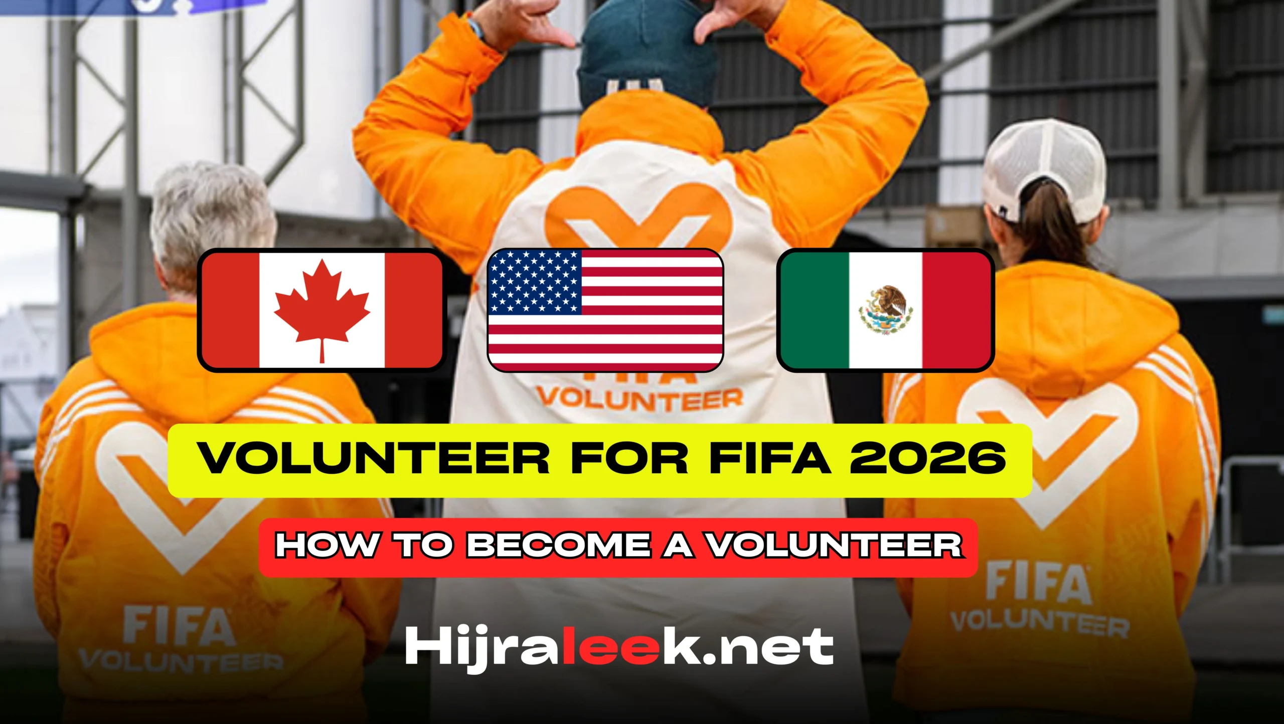 Volunteer for FIFA 2026: How to Become a Volunteer, FIFA Website