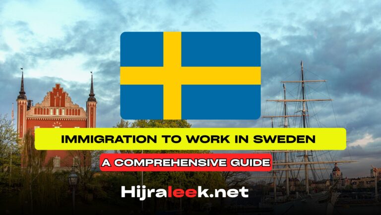 Immigration to Work in Sweden 2026: A Comprehensive Guide