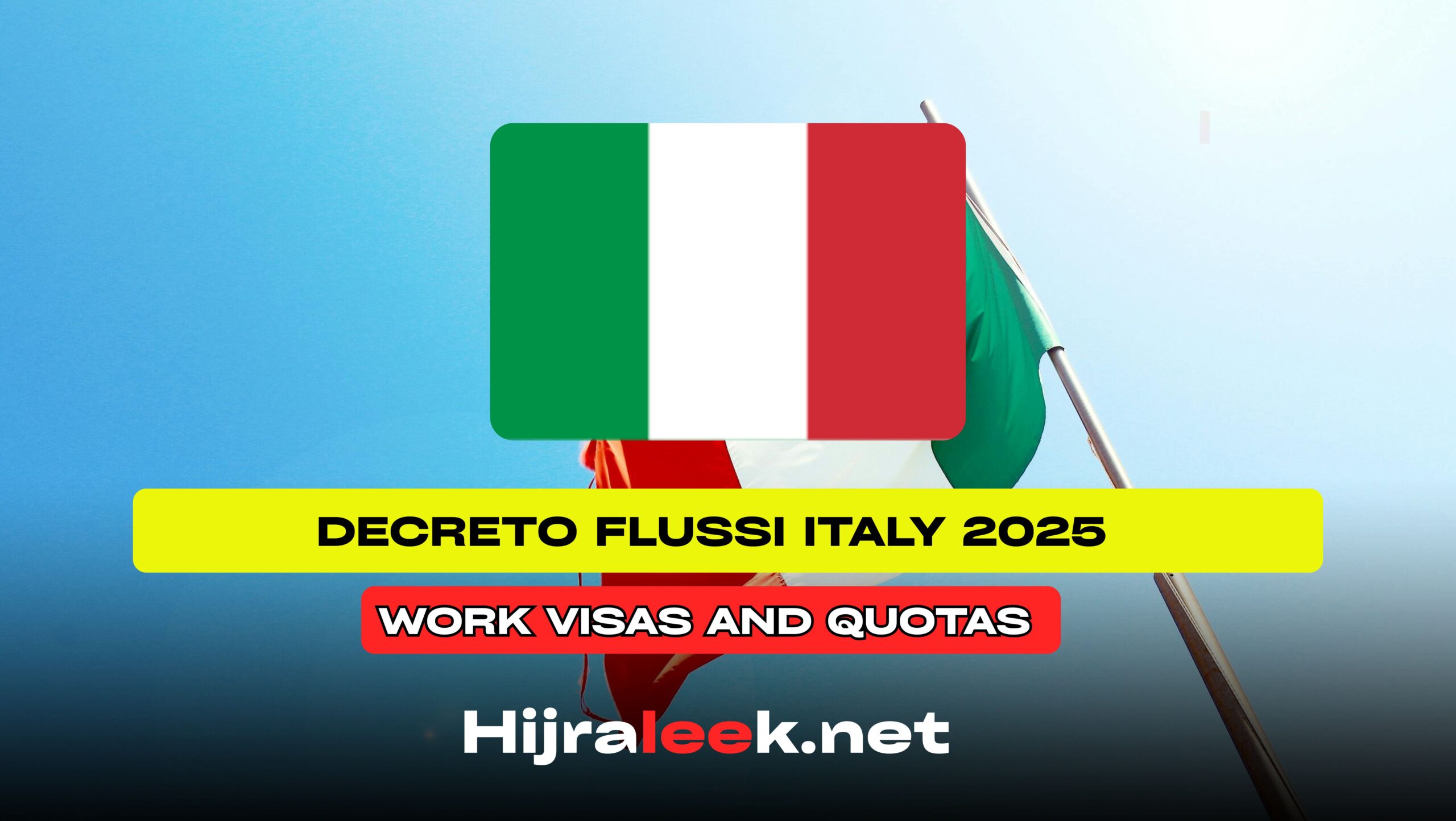 Decreto Flussi Italy 2025: A Complete Guide to Work Visas and Quotas