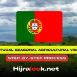 Portugal Seasonal Agricultural Visa 2026: Step-by-Step Process