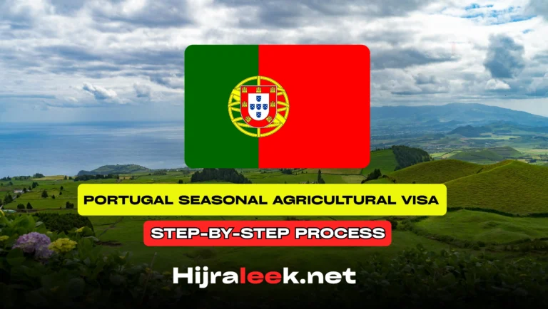 Portugal Seasonal Agricultural Visa 2026: Step-by-Step Process