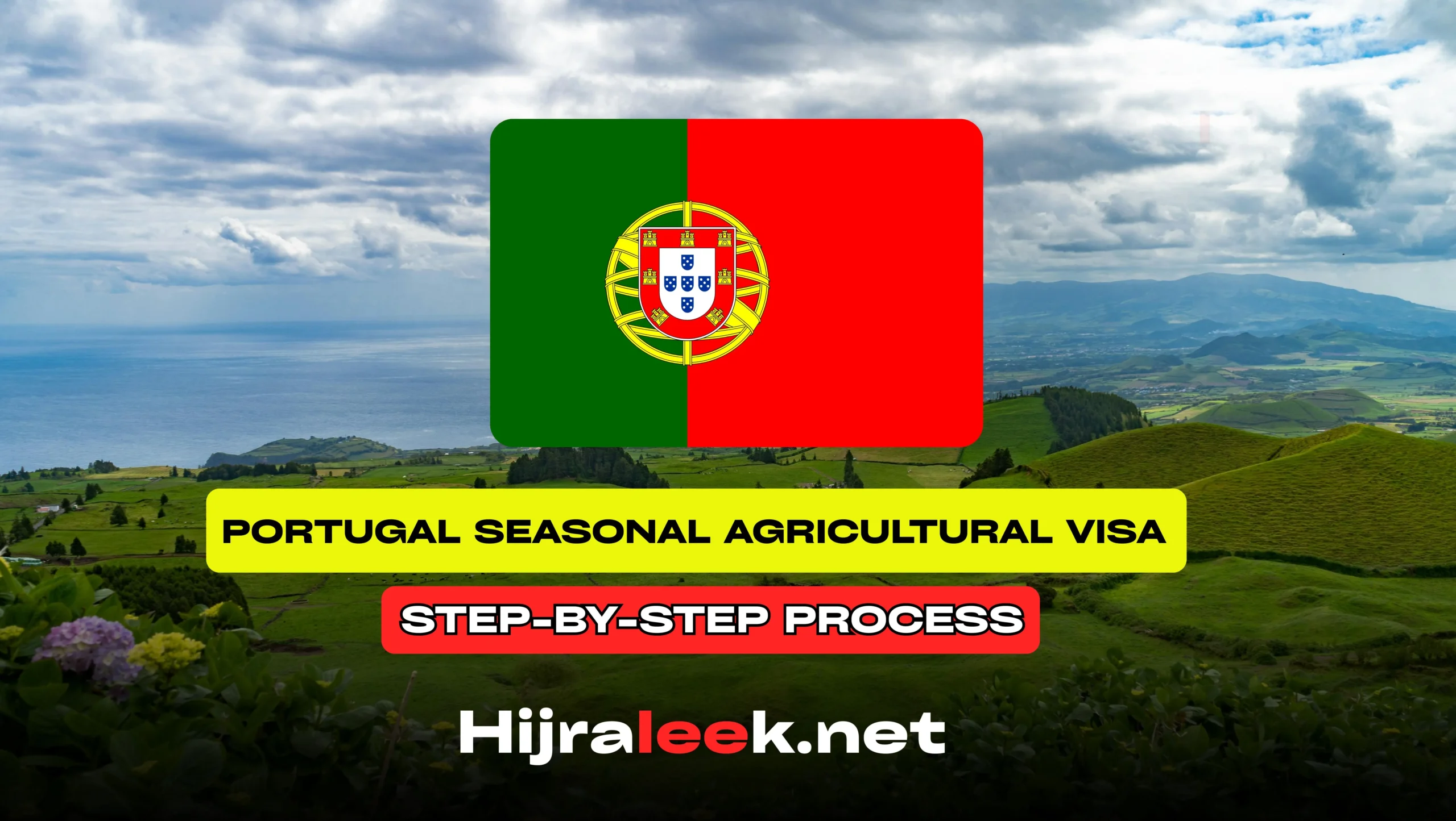 Portugal Seasonal Agricultural Visa 2026: Step-by-Step Process