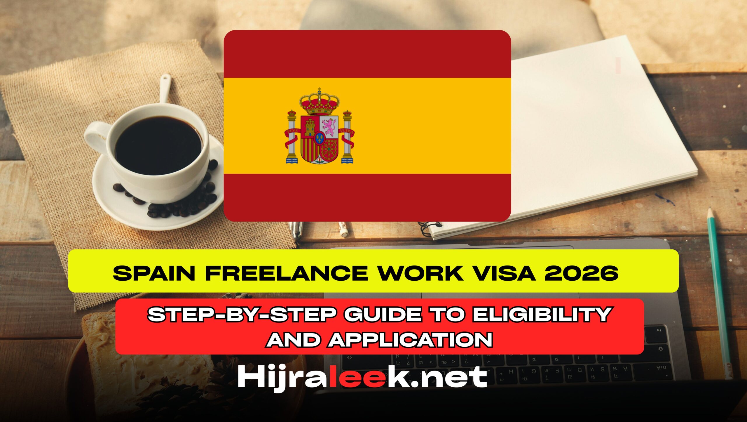 Spain Freelance Work Visa 2026: Step-by-Step